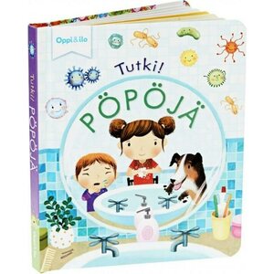 Oppi ja Ilo tutki pöpöjä luukkukirja