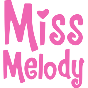 Miss melody